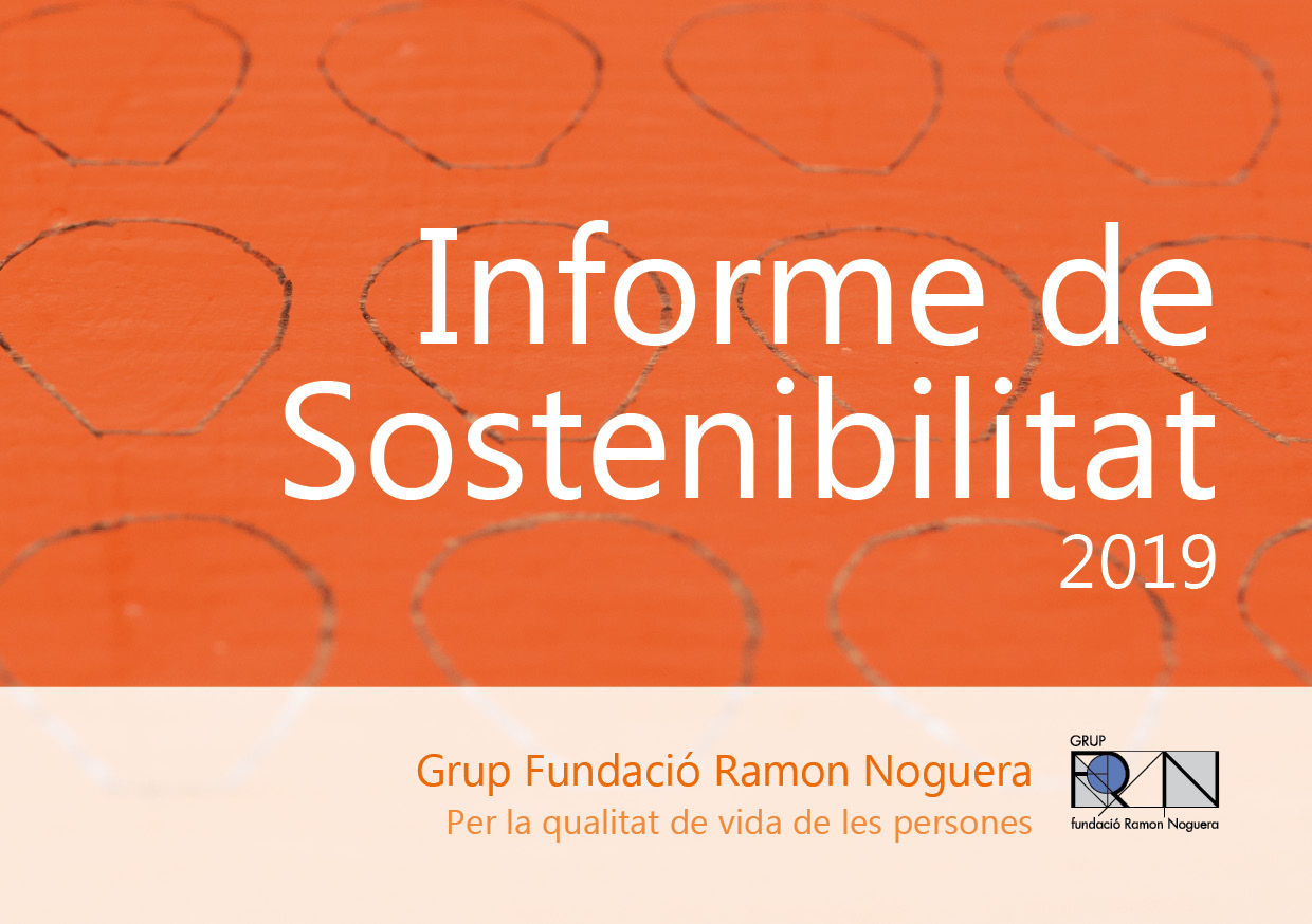 Publicació De L'Informe De Sostenibilitat 2019 | Grup Fundació Ramon ...